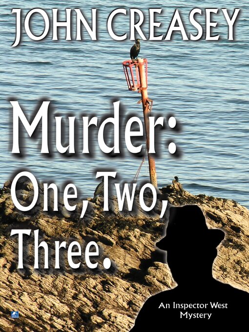 Title details for Murder: One, Two, Three by John Creasey - Available